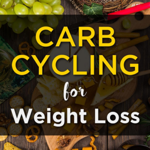 Carb Cycling For Weight Loss