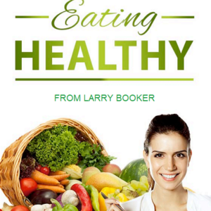 EATING HEALTHY